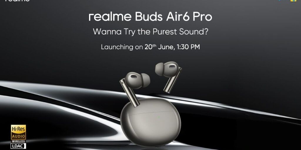 Realme Buds Air 6 Pro To Launch On June 20,2024