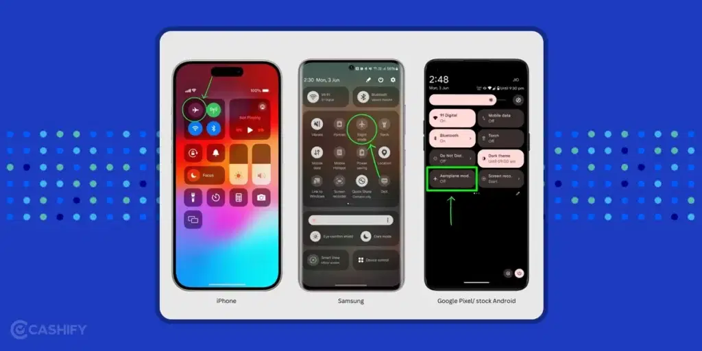 Try Enabling/Disabling Airplane Mode