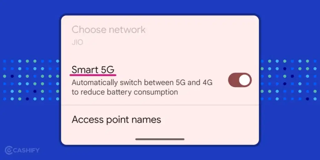 Disable Smart 5G settings
