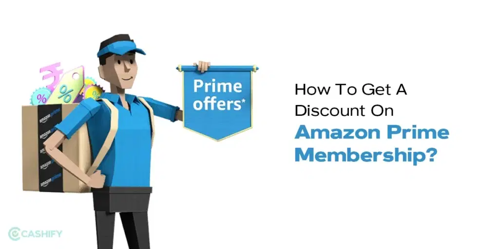 How To Get A Discount On Amazon Prime Membership?