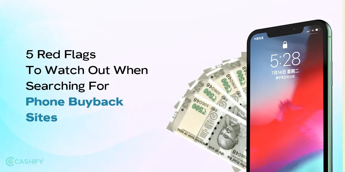 5 Red Flags to Watch Out When Searching for Phone Buyback Sites