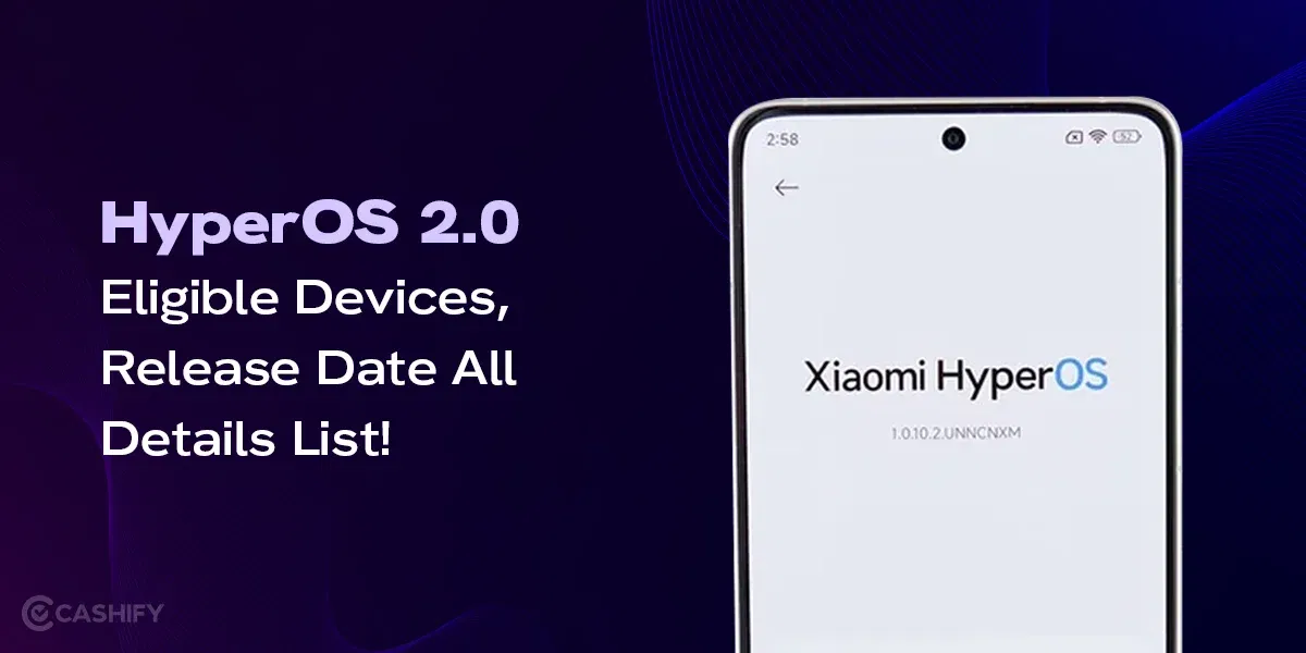 HyperOS 2.0 Eligible Devices, Features, All Details October 2025!