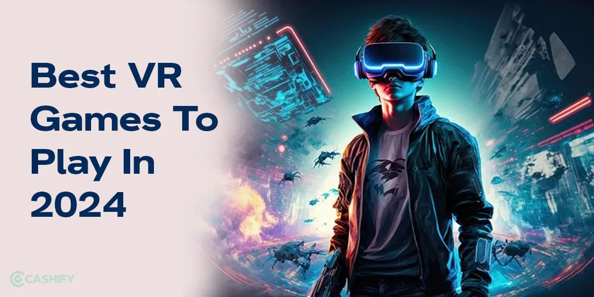 Best VR Games To Play In 2024
