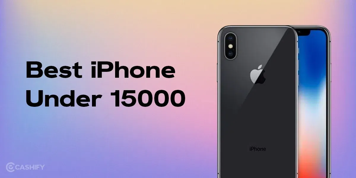 6 Apple iPhone Under 15000-20000 Rupees In India November 2025