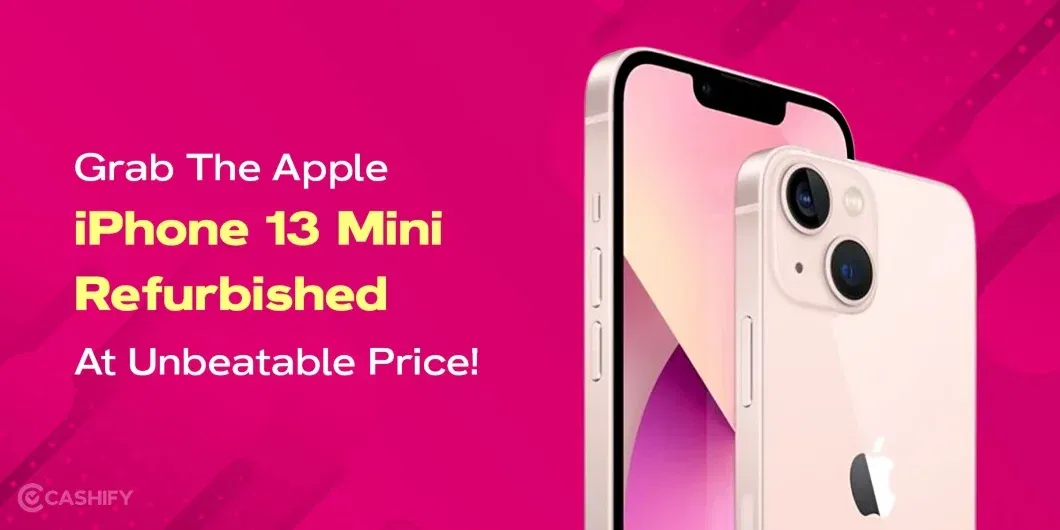 Grab The Apple iPhone 13 Mini Refurbished At Unbeatable Price!