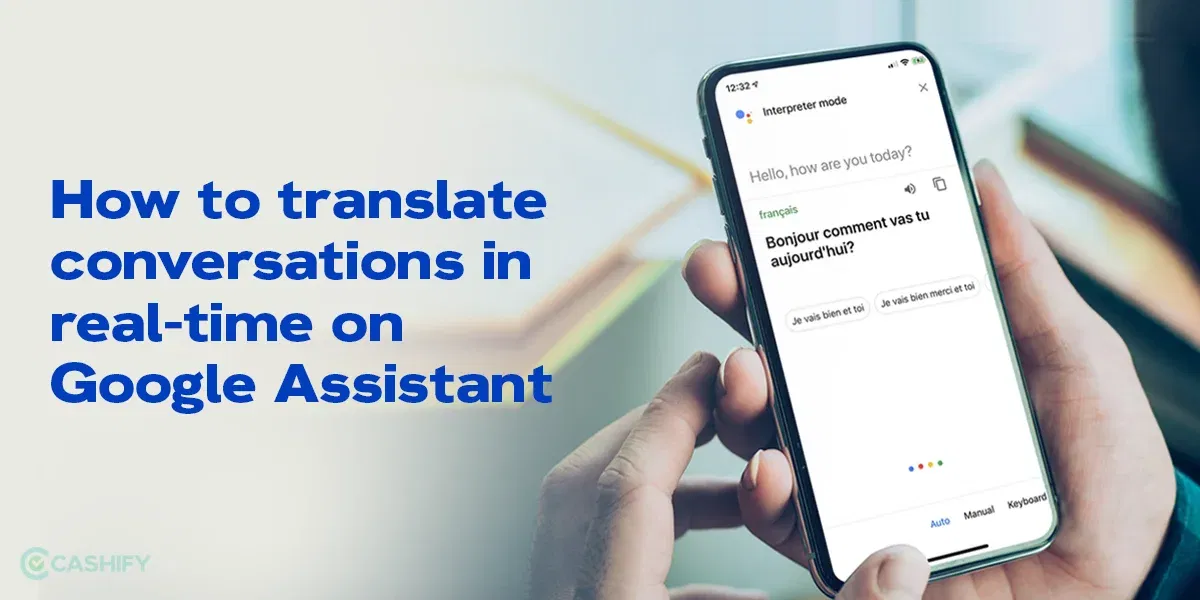 How to Translate Conversations in Real-Time on Google Assistant