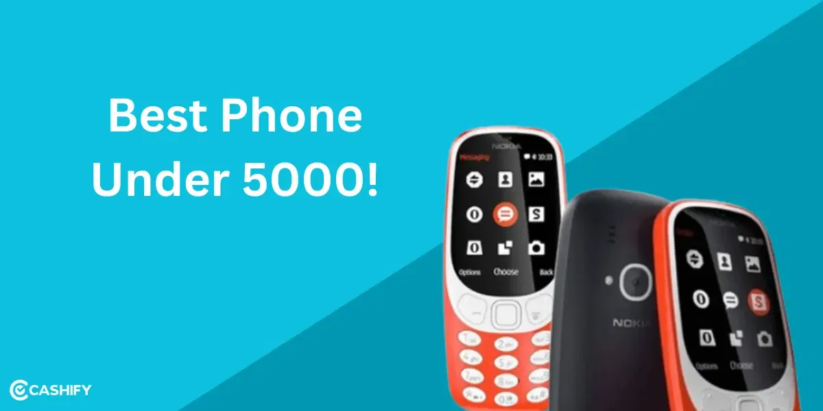 Best Phone Under 5000 That You Can Buy Right Now!