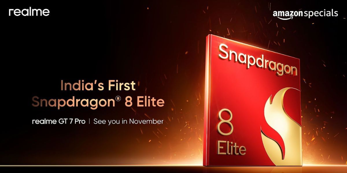 Realme GT 7 Pro Launch Confirmed With India’s First Snapdragon 8 Elite Chipset