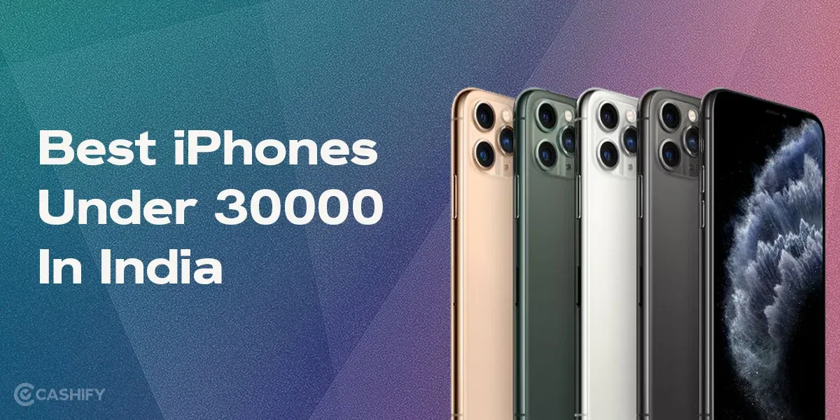 Top 12 Apple iPhone Under 30000 In India October 2025