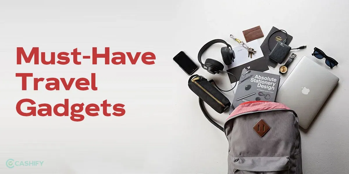 9 Must-Have Travel Gadgets to Make Your Next Trip Smoother