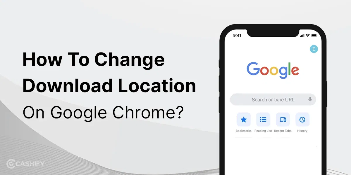 How To Change Download Location On Google Chrome?