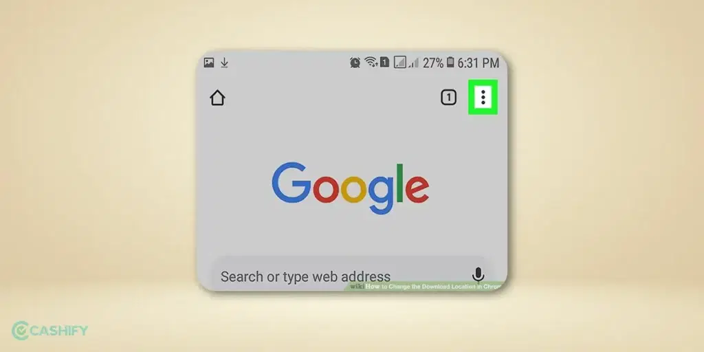Change Download Location on Google Chrome for Android Device - step -1