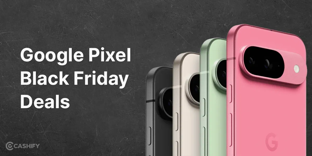 Google Pixel Black Friday Deals 2024: Early Discounts & Offers