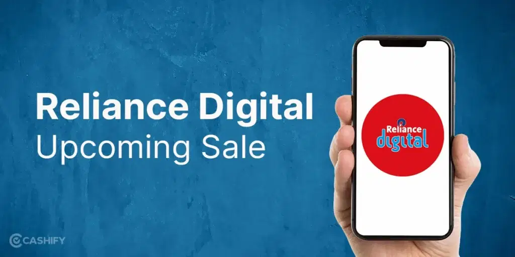 Reliance Digital Upcoming Sale