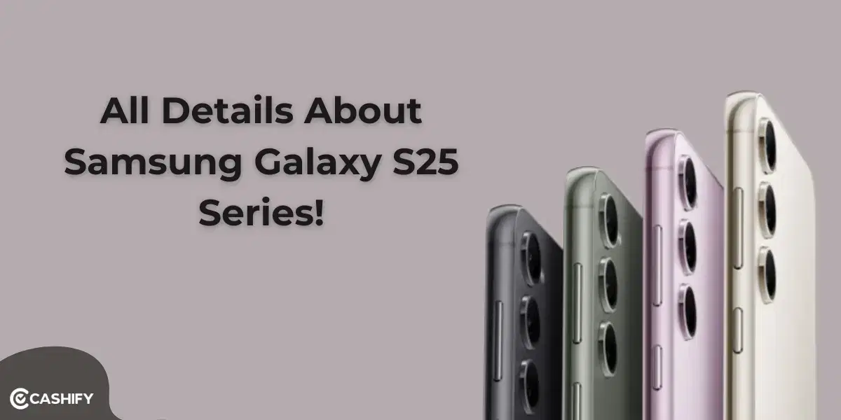 Samsung Galaxy S25 Series