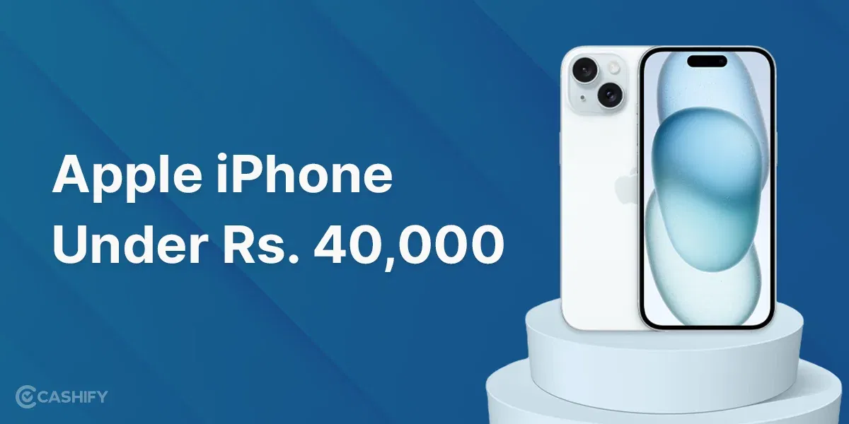 10 Best Apple iPhone Under 40000 Rupees October 2025