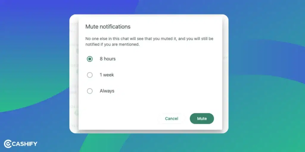 How To Mute Chats on WhatsApp Web or Desktop?, turn off notifications for WhatsApp Web