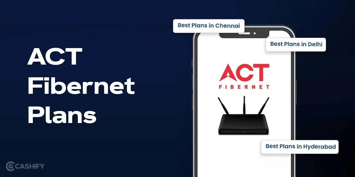 ACT Fibernet Plans: Price, Offers, Data, Validity Details