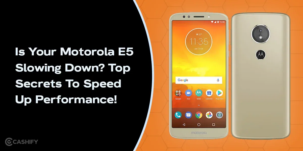 Is Your Motorola E5 Slowing Down? Top 5 Secrets To Speed Up Performance!