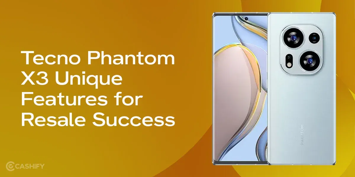 Tecno Phantom X3 Unique Features for Resale Success