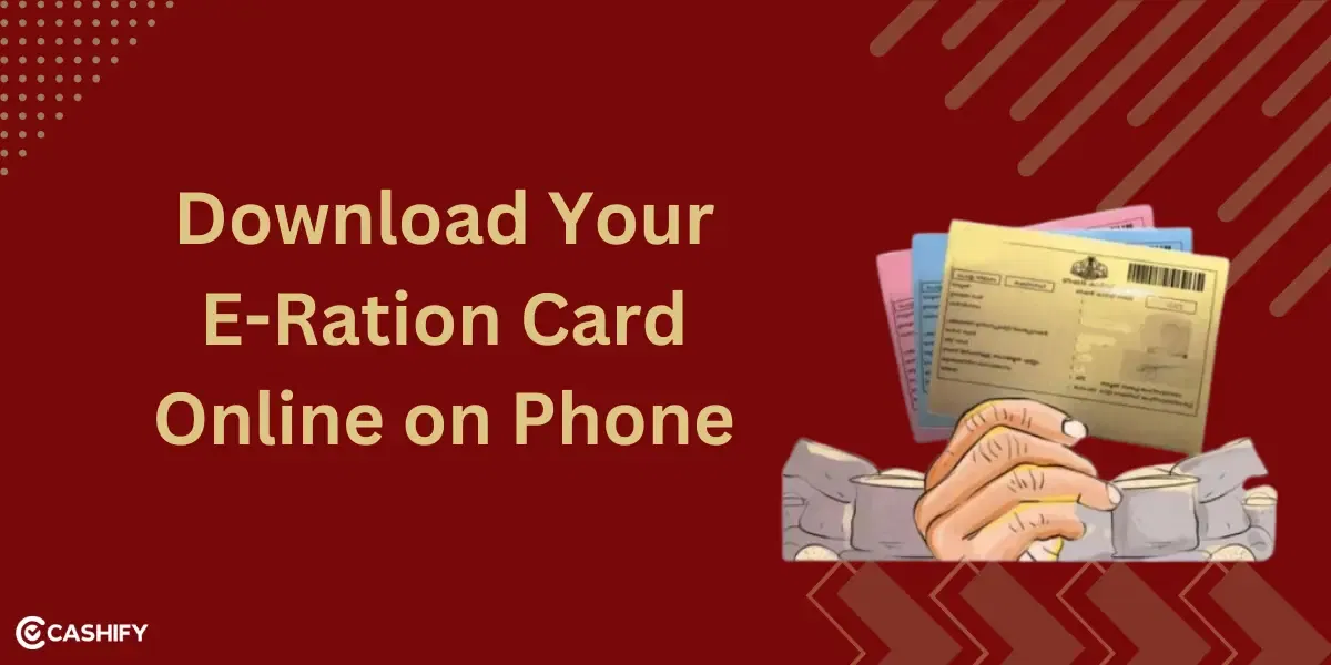 How to Download Your E-Ration Card Online on Phone?