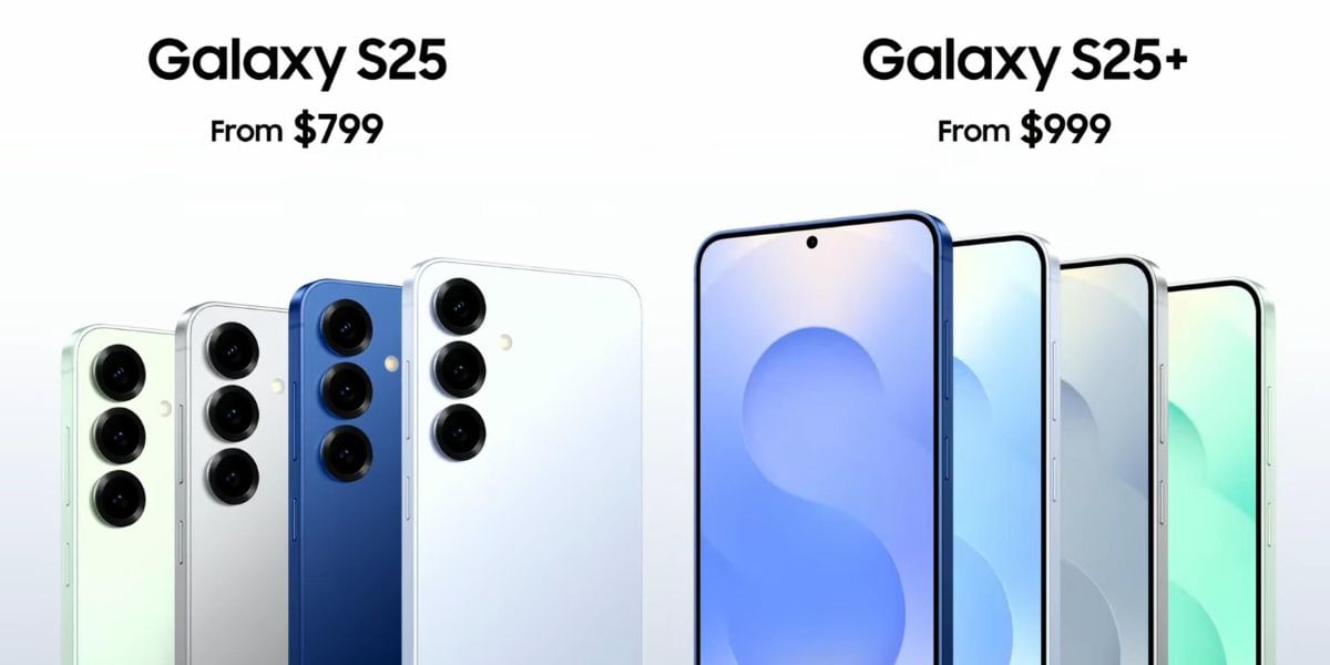 Samsung Galaxy S25 and Samsung Galaxy S25 Plus price