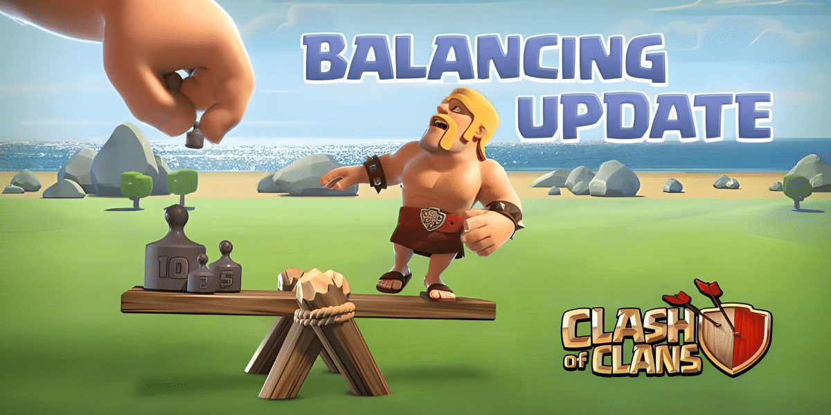 Clash of Clans Balancing Update