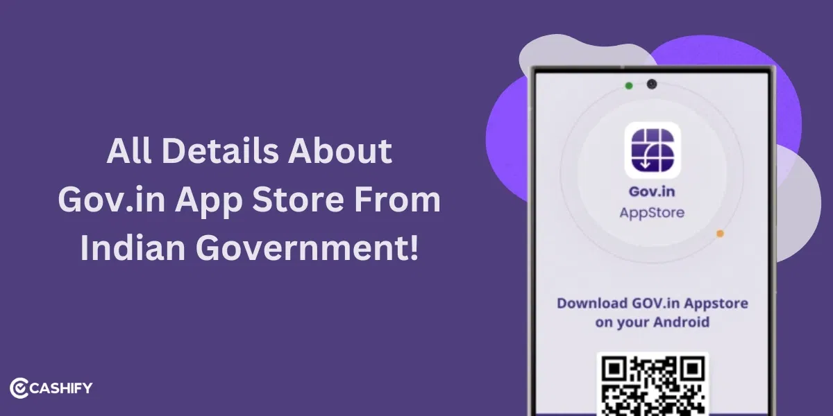 All Details About Gov.in AppStore From Indian Government!