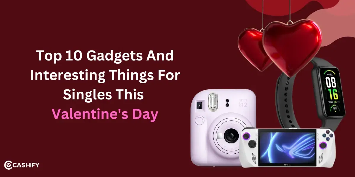 Top 10 Gadgets And Interesting Things For Singles This Valentine’s Day 2025