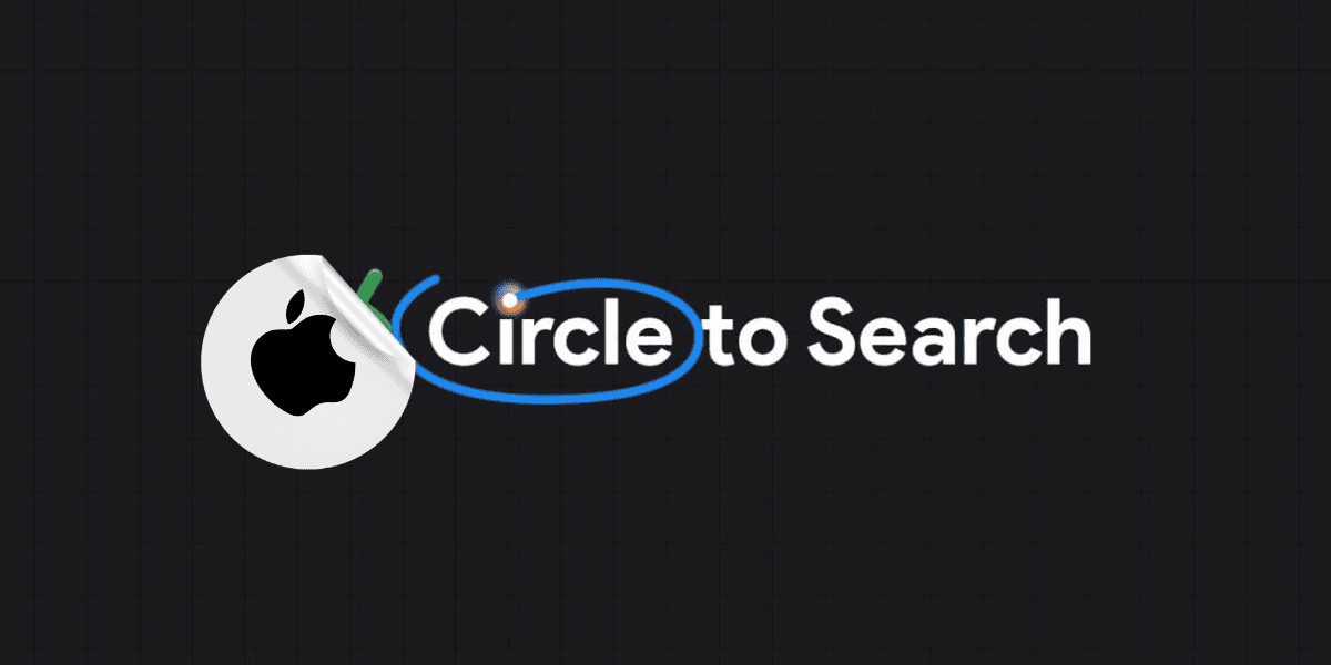 Google’s Circle to Search Lands on iPhones, But There’s a Catch