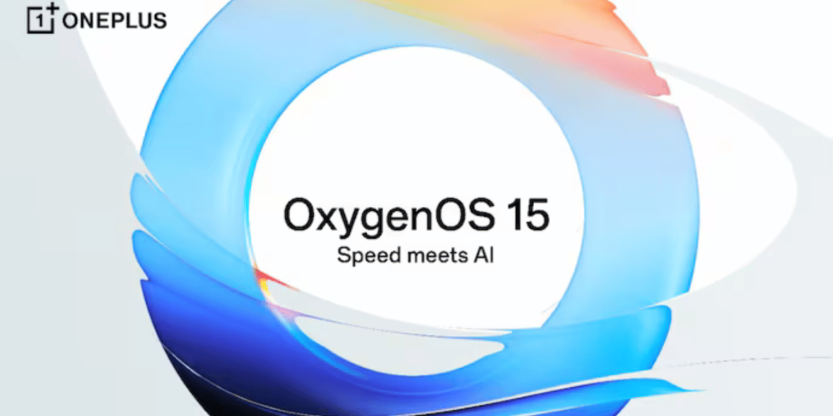 OnePlus Rolls Out OxygenOS 15: Check If Your Device Is Eligible!