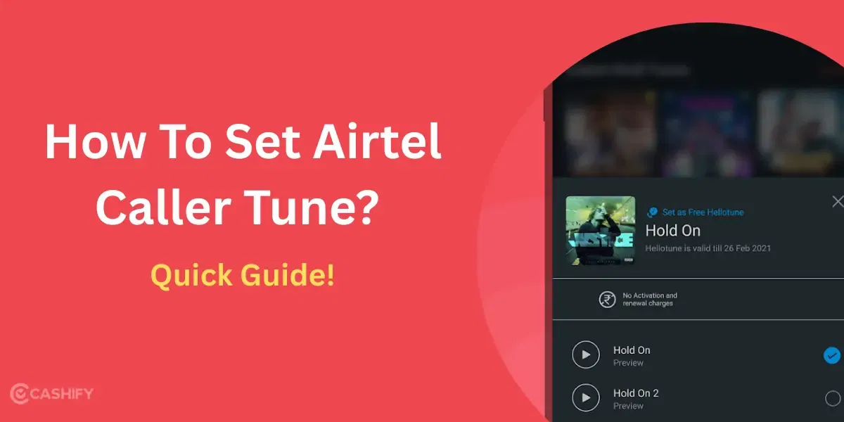 How To Set Airtel Caller Tune? Quick Guide!