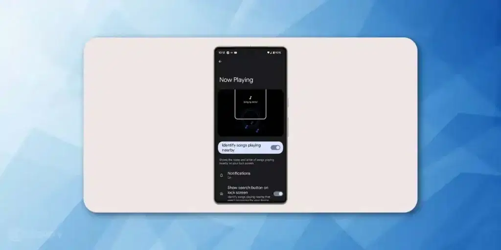 Google Pixel Now Playing - Settings changes