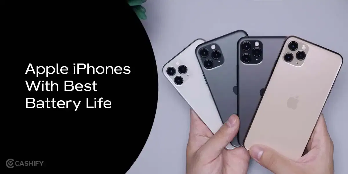 iPhones With The Best Battery Life Ranked (2025)- Complete List