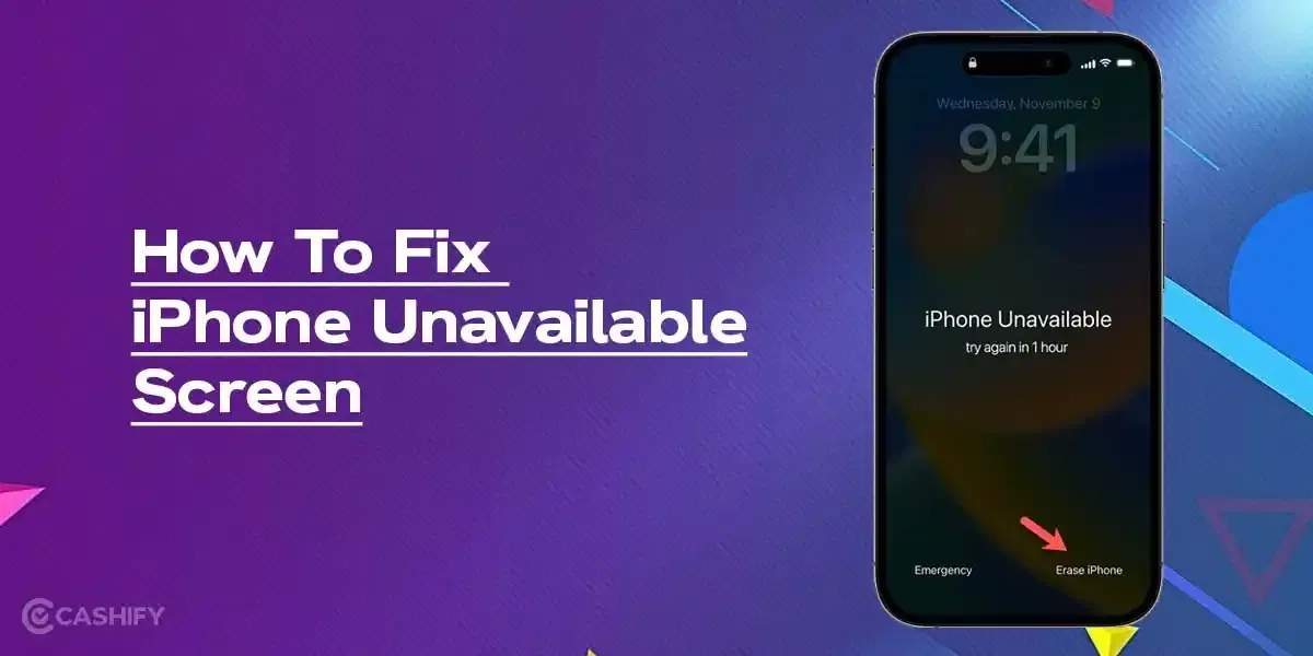 iPhone Unavailable Screen? Try These Easy Fixes That Work