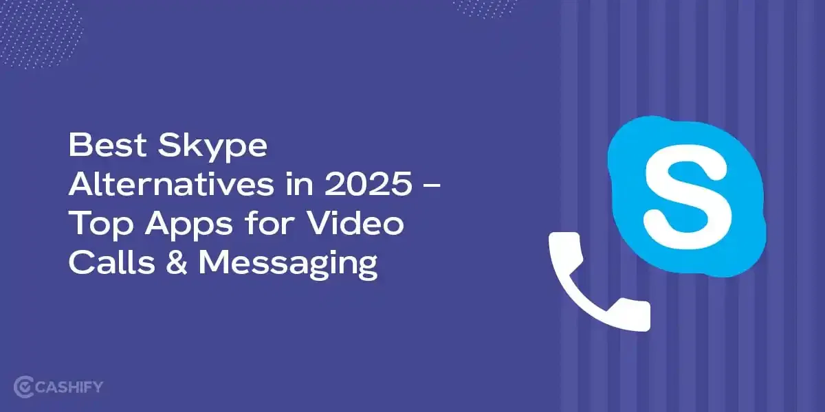 Best Skype Alternatives in 2025 – Top Apps for Video Calls & Messaging
