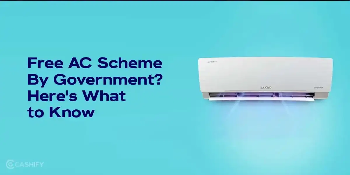 Free AC Scheme By the Government? Get 60 Per Cent Off On New AC