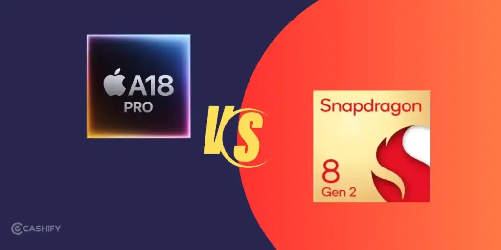 https://s3b.cashify.in/gpro/uploads/2025/05/21162402/a18-pro-vs-snapdragon-8-gen-2-1024x512.webp