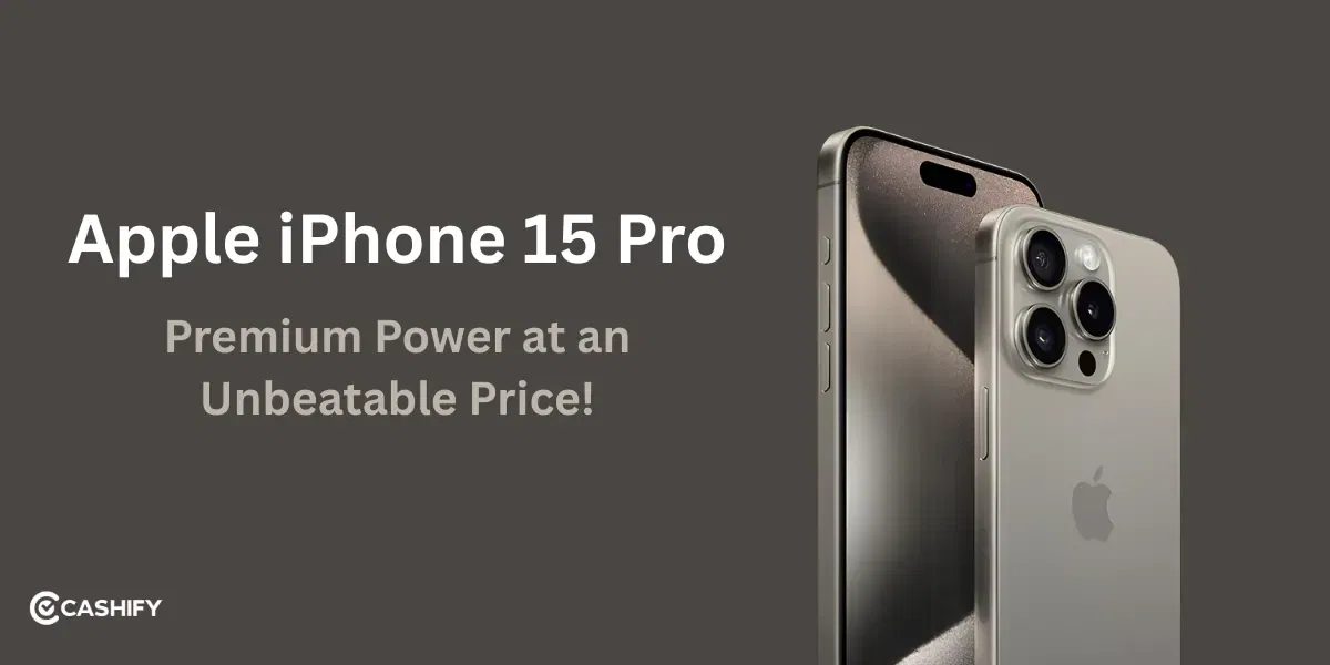 Refurbished iPhone 15 Pro: Premium Power at an Unbeatable Price!