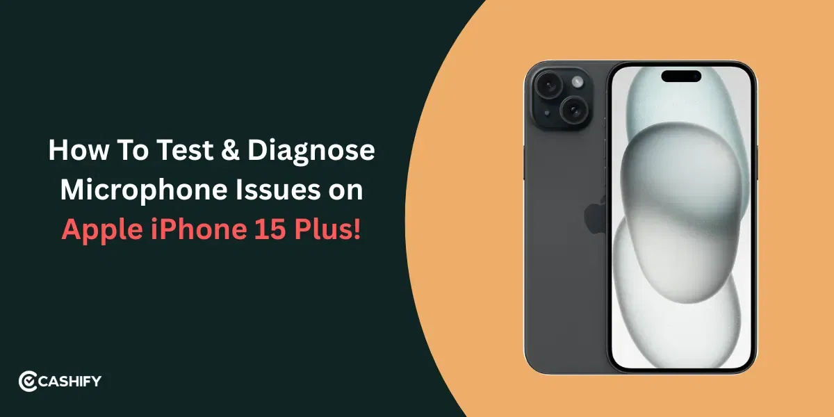 How To Test &amp; Diagnose Microphone Issues on iPhone 15 Plus!