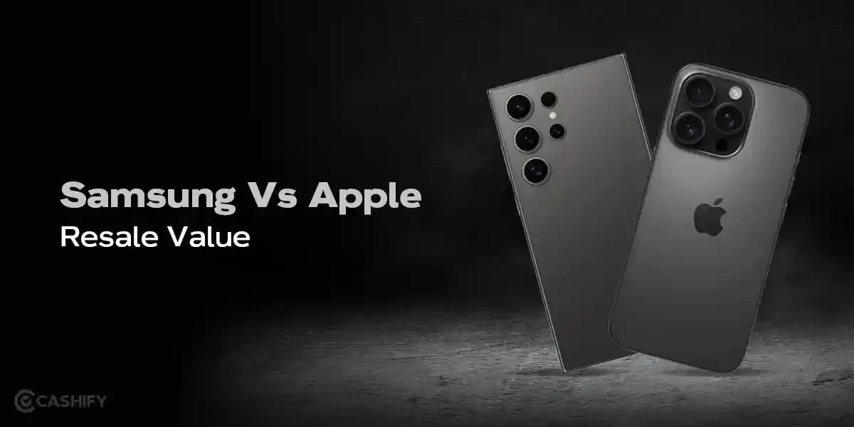 Samsung Vs Apple Resale Value In 2025: Why Camera Quality Matters