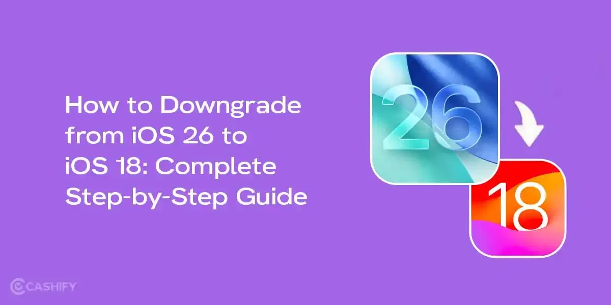 How to Downgrade from iOS 26 to iOS 18: Complete Step-by-Step Guide