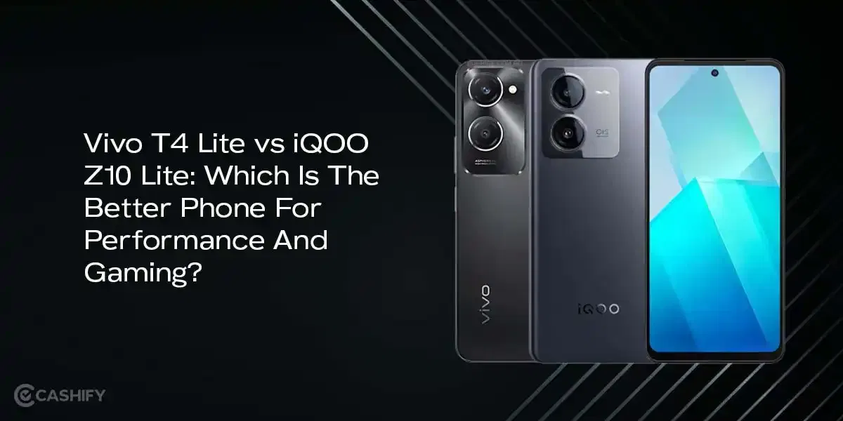 Vivo T4 Lite vs iQOO Z10 Lite: Which Is The Best Budget Phone For Performance?