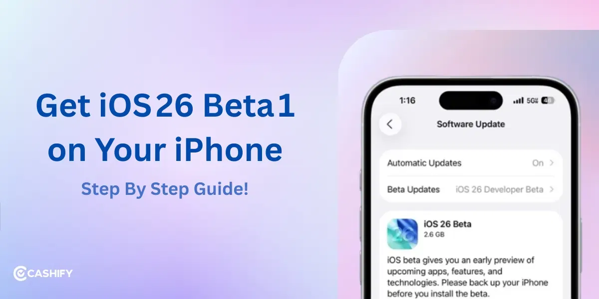 How to Get iOS 26 Beta 1 on Your iPhone?