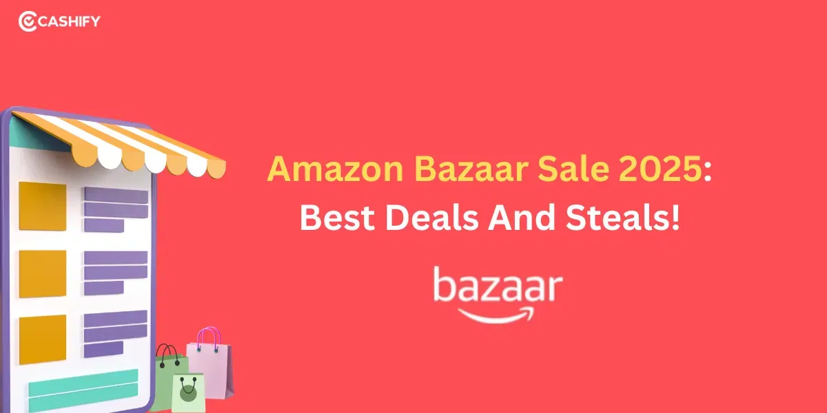 Amazon Bazaar Sale 2025: Best Deals And Steals!