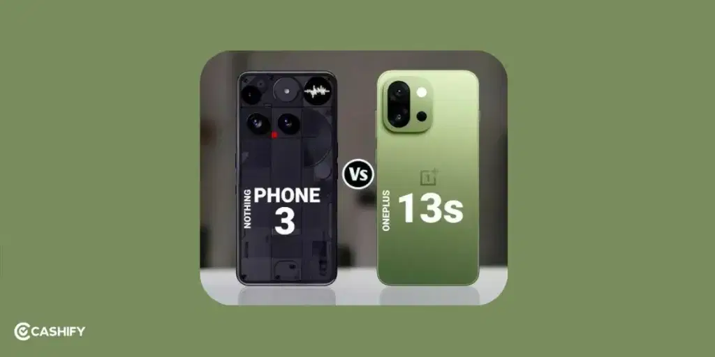 Oneplus 13s vs Nothing phone 3