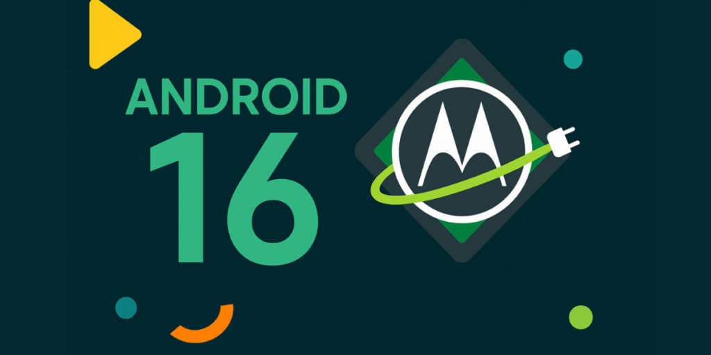 Android 16 update for Motorola devices