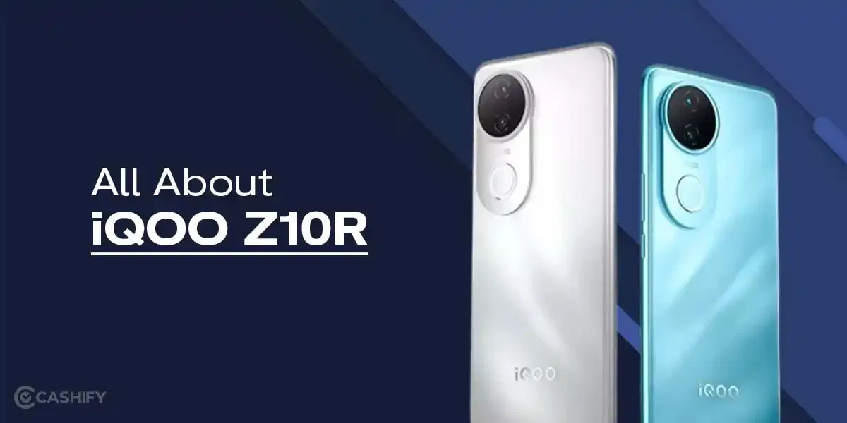 iQOO Z10R: Price, Launch Date, Specs And More