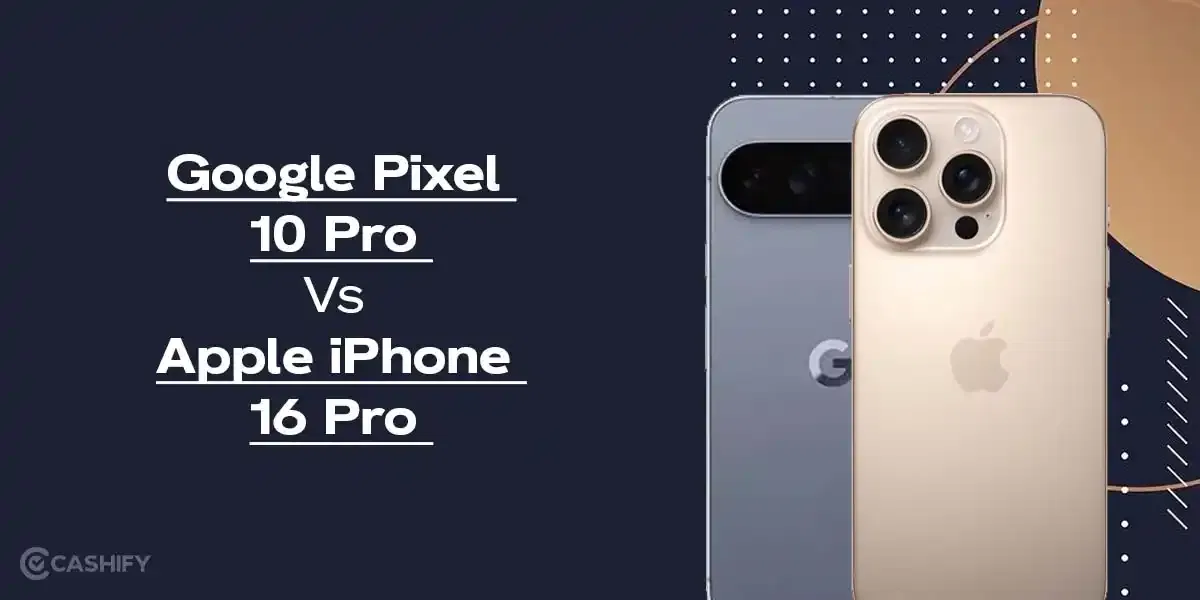 Google Pixel 10 Pro vs iPhone 16 Pro: Best Buy In 2025?