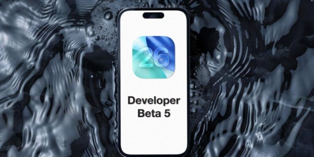 iOS 26 Beta 5 update